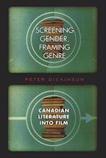 Screening Gender, Framing Genre