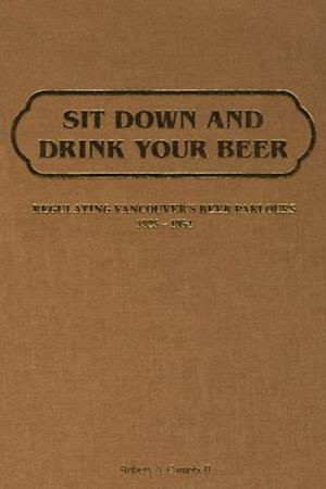 Sit Down and Drink Your Beer