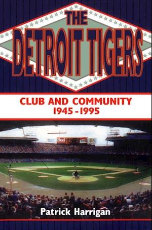 The Detroit Tigers