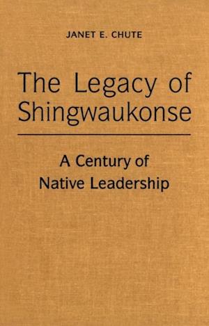 Legacy of Shingwaukonse