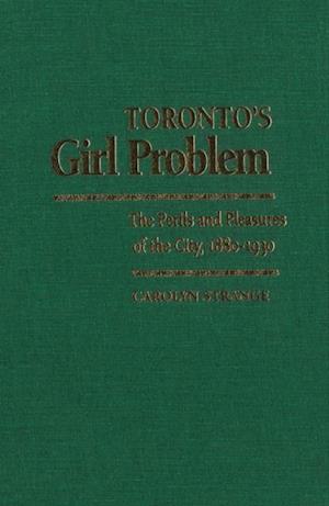 Toronto''s Girl Problem