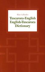 Tuscarora-English / English-Tuscarora Dictionary