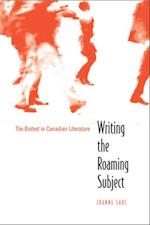 Writing the Roaming Subject