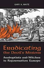 Eradicating the  Devil's Minions