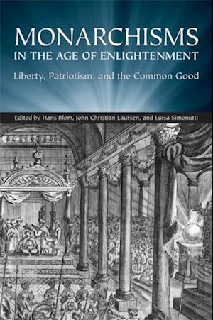 Monarchisms in the Age of Enlightenment