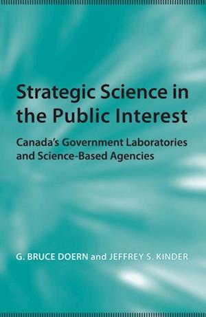 Strategic Science in the Public Interest