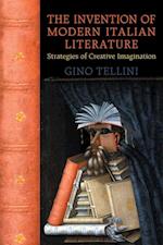 The Invention of Modern Italian Literature