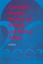 Canadian Annual Review of Politics and Public Affairs 2002