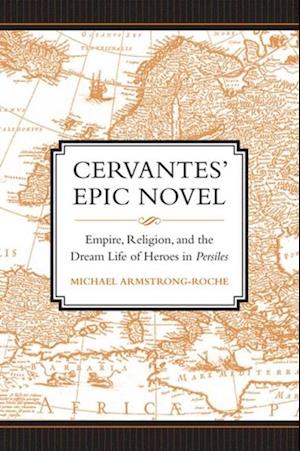 Cervantes'' Epic Novel