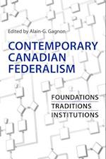 Contemporary Canadian Federalism