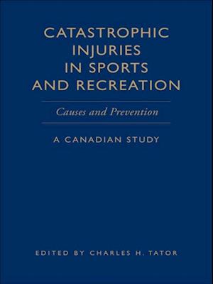 Catastrophic Injuries in Sports and Recreation