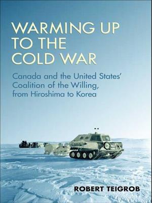 Warming Up to the Cold War