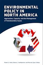 Environmental Policy in North America