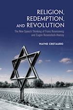 Religion, Redemption and Revolution