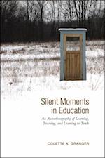 Silent Moments in Education