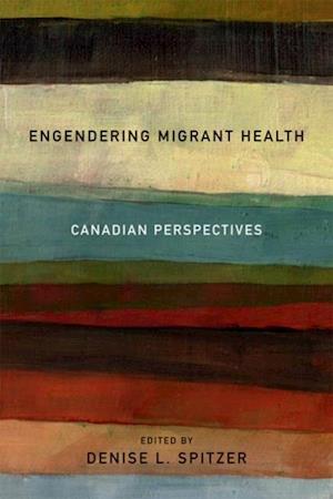 Engendering Migrant Health