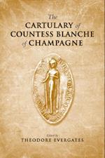 The Cartulary of Countess Blanche of Champagne