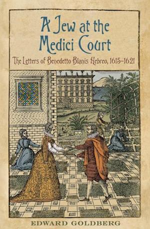 A Jew at the Medici Court