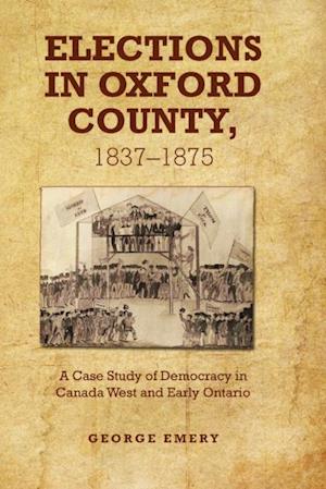 Elections in Oxford County, 1837-1875