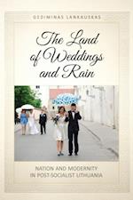 Land of Weddings and Rain