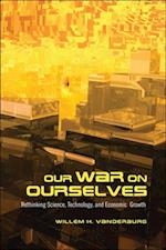 Our War on Ourselves