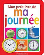 Mon Petit Livre de Ma Journ?e