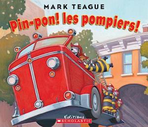 Pin-Pon! Les Pompiers!