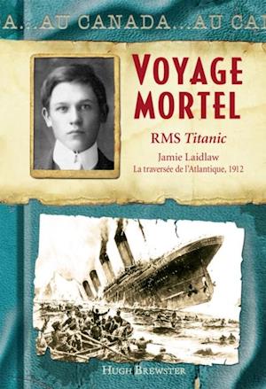 Au Canada : Voyage mortel