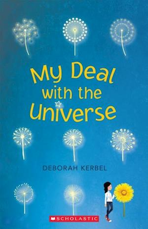 My Deal with the Universe