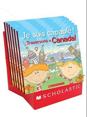 Je Suis Capable! Traversons Le Canada! Pr?sentoir de Comptoir 6 Exemplaires