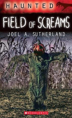 Haunted: Field of Screams