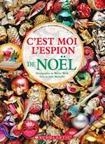 C'Est Moi l'Espion de Noel = I Spy Christmas