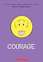 Courage = Guts