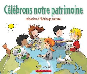 Célébrons Notre Patrimoine