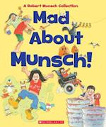 Mad about Munsch