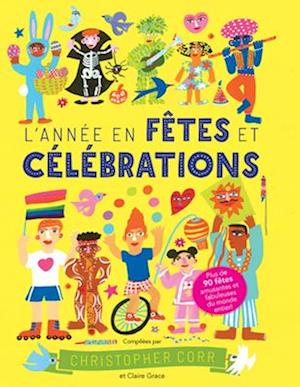 L'Année En Fêtes Et Célébrations