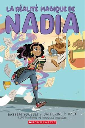 La Réalité Magique de Nadia