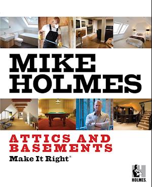 Make It Right: Attics and Basements