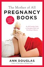Mother Of All Pregnancy Books 3rd Edition