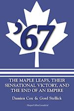 '67: The Maple Leafs