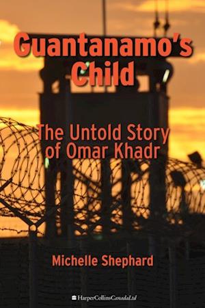 Guantanamo's Child