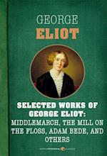 Selected Works Of George Eliot