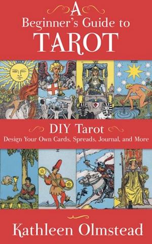 Beginner's Guide To Tarot: DIY Tarot