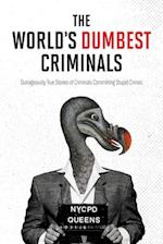 World's Dumbest Criminals, The