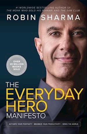 The Everyday Hero Manifesto