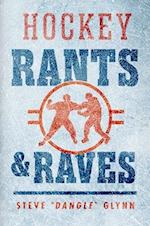 Hockey Rants and Raves