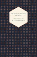 The Works of Alexandre Dumas - The Page of the Duke of Savoy