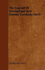 The Legend of Ulenspiegel and Lamme Goedzak; Vol II