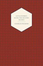 Little Dorrit - Book the Second - Riches