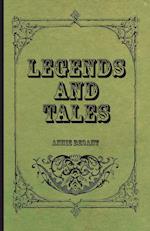 Legends and Tales